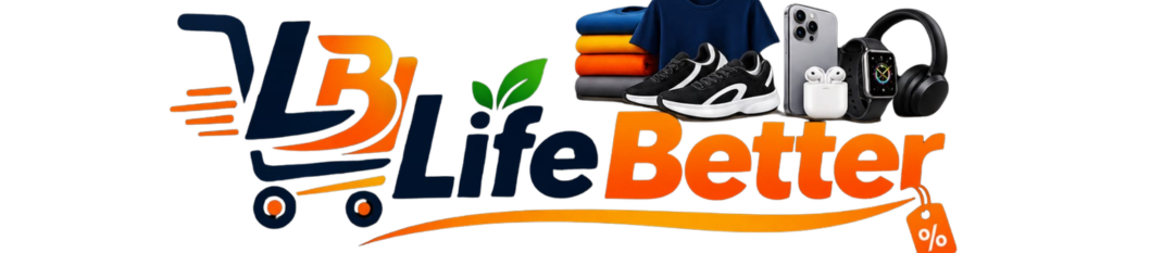 life better